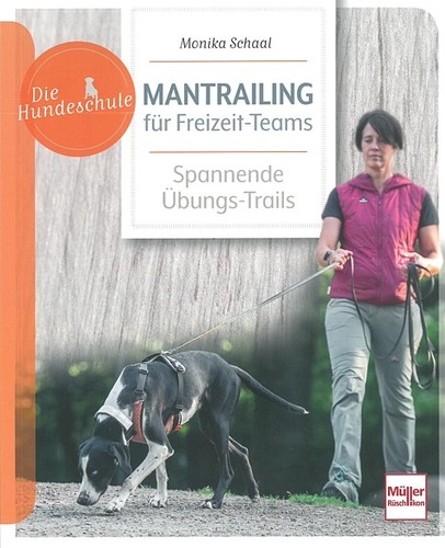 Die hundeschule mantrailing - die,
