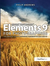 Philip Andrews | Adobe Photoshop Elements 9 for Photographers | Taschenbuch