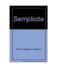 Semplicità, Wolfgang