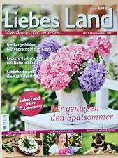 Liebes Land Zeitschrift September 2013 Wir genießen den Spätsommer