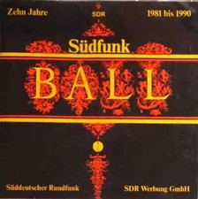 CD Radio-Sinfonieorchester-Stuttgart a.o. Zehn Jahre Südfunk-Ball - 1981 Bis 19