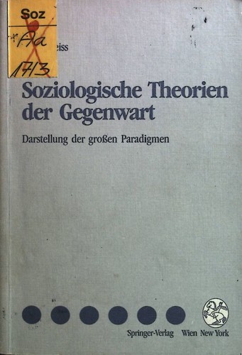 Soziologische theorien der - soziologische,