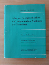 E. Pernkopf: Atlas der topographischen Anatomie  - Erster Band - Kopf und Hals
