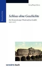 Schloss ohne Geschichte: Der