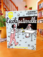 Jean Effel   "L` ecole paternelle  Le Roman d`Adam et Eve"   französisch