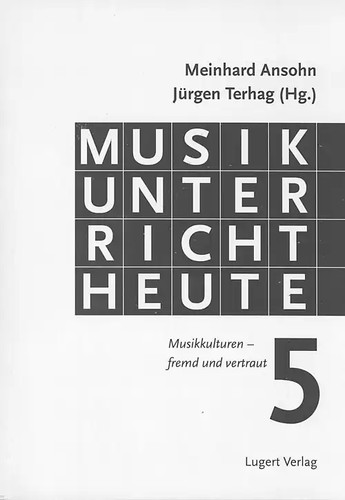 Musikunterricht heute - , 5