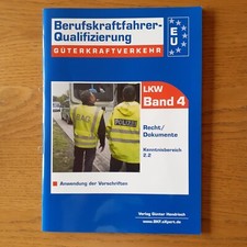 BKF Berufskraftfahrer Qualifizierung Lkw Band 4 EU Recht / Dokumente Topzustand