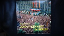 LP "26. JUNI 1963: JOHN F
