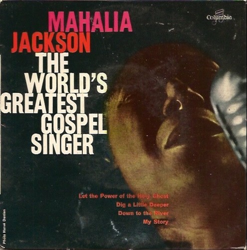 Mahalia jackson the worlds - jackson,