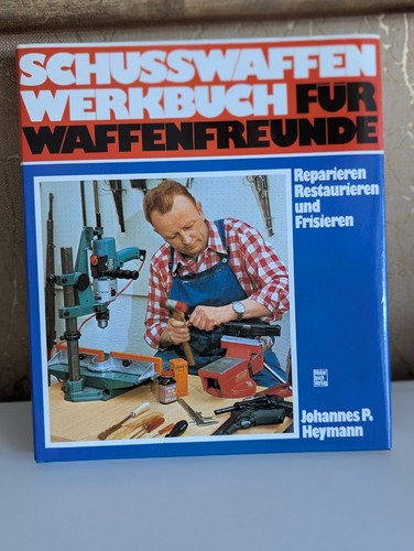 Schusswaffen werkbuch für - schusswaffen,
