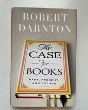 The Case for Books. Past