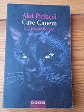 Akif Pirincci: Cave Canem - Ein Felidae-Roman (Goldmann 2001) - SEHR GUT!