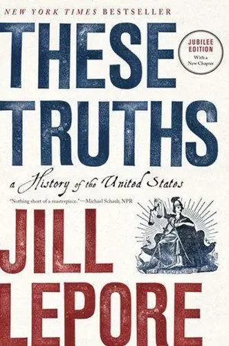 These truths jill lepore a - truths,