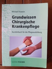 Grundwissen Chirurgische Krankenpflege