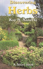 SHIRE DISCOVERING HERBS no. 89 KAY SANECKI GARDENING BOOK paperback BARGAIN new