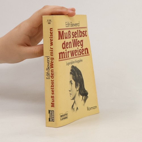 Muß selbst den weg - selbst,