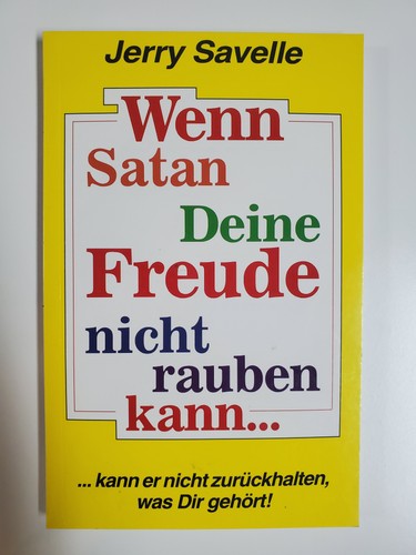 Wenn satan deine freude nicht - wenn,