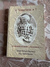 "Vaurien" ! ou les memoires de
