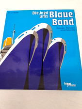 Die Jagd nach dem blauen Band