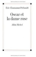 Oscar et la dame rose von Schmitt, Eric-Emmanuel | Buch | Zustand gut