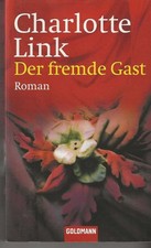 Der fremde Gast von Charlotte Link (2012, Taschenbuch)