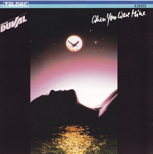 Frank duval when you - -,