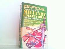 The Official Price Guide to Military Collectibles. Hudgeons, Thomas E. III.: