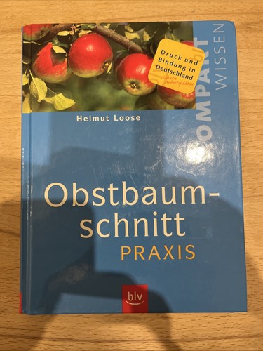 Obstbaumschnitt praxis kompakt - praxis,