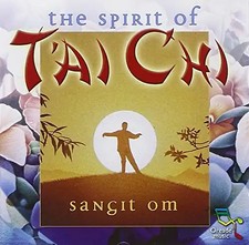 Sangit Om - Spirit of Tai Chi