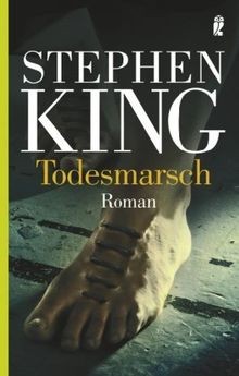 Todesmarsch von stephen king - todesmarsch,