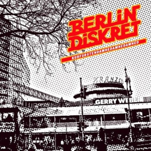 Berlin diskret - diskret, –