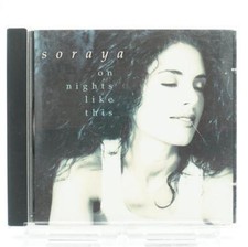 Soraya On Nights Like This CD