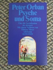 Psyche und Soma - Über die