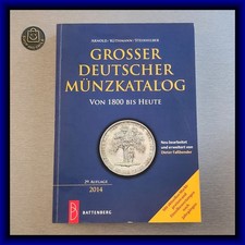 BATTENBERG - Großer deutscher Münzkatalog - 2014 - Von 1800 bis Heute