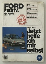 Reparatur Anleitung Ford Fiesta Service Wartung Nr79 Jetzt helfe ich mir selbst