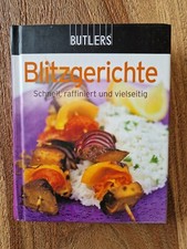Butlers Kochbuch - Blitzgerichte - Wie neu