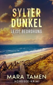 Sylter dunkel leise bedrohung - sylter,