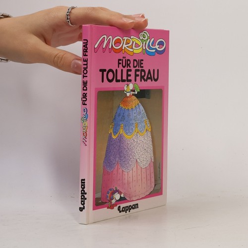Mordillo die tolle - für,