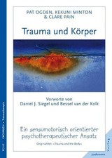 Pat ogden trauma - trauma, körper