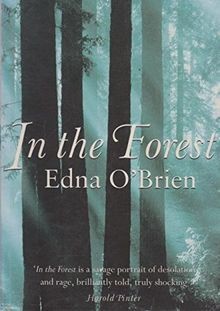 The forest von edna obrien - in,