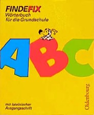 Findefix - Neubearbeitung. Wörterbuch für die Grundschule mit Bild-Wörterbuch