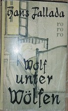 rororo Leinenrücken 67-68 - Erstauflage - ( Wolf unter Wölfen ) - Hans Fallada