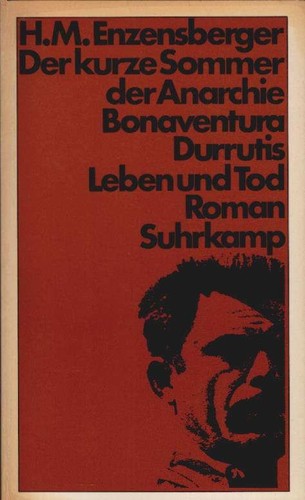 Der kurze sommer - sommer, anarchie