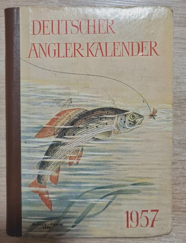 Deutscher anglerkalender 1957 - deutscher,