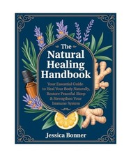 The Natural Healing Handbook