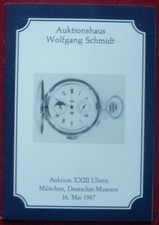 AUKTIONSKATALOG UHREN SCHMIDT MÜNCHEN Mai 1987 ca. 400 Pos. reich bebildert