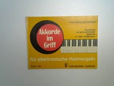 Akkorde im Griff für elektronische Heimorgeln Wolfgang Schneider: