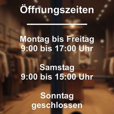 Öffnungszeiten Geschäftszeiten Aufkleber Beschriftung Laden Schild Struktur1