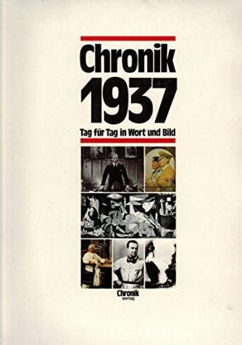 Chronik 1937 - 1937, (chronik