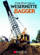 Weserhütte Bagger Ulf Böge